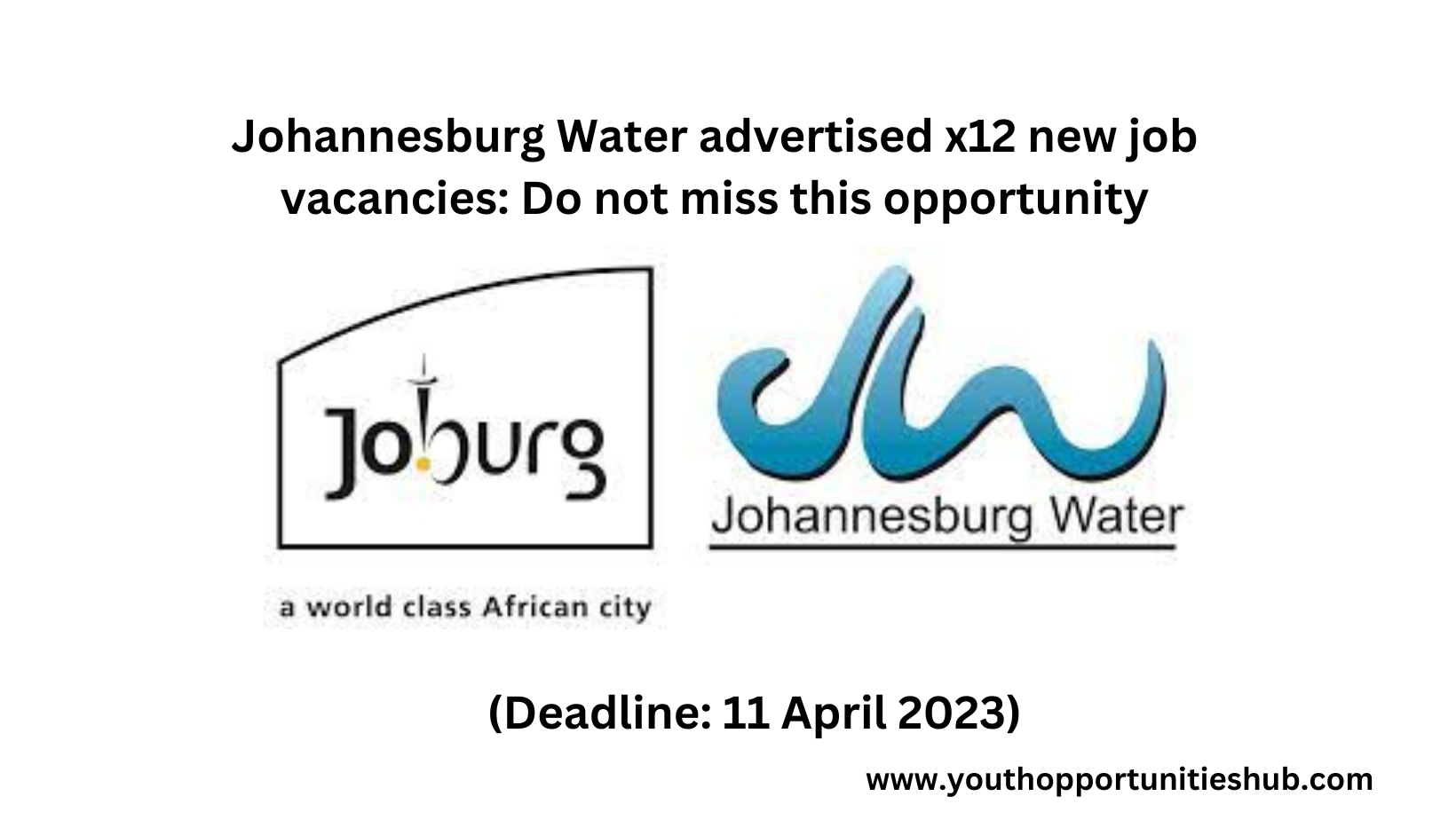 Johannesburg Water advertised x12 new job vacancies Do not miss this