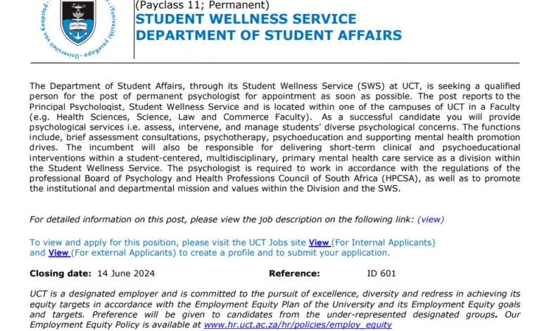 UCT DEPARTMENT OF STUDENT AFFAIRS IS SEEKING FOR THREE (3) PYSCHOLOGISTS FOR PERMANENT APPOINTMENT AS SOON AS POSSIBLE