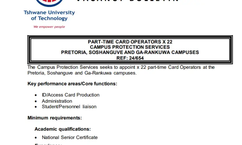 TWENTY-TWO (22) PART-TIME CARD OPERATOR VACANCIES AT TSHWANE UNIVERSITY OF TECHNOLOGY: NO EXPERIENCE IS REQUIRED TO APPLY