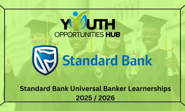 Standard Bank Universal Banker Learnerships 2025 / 2026