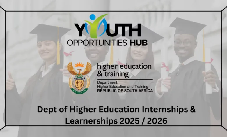 Dept of Higher Education Internships & Learnerships 2025 / 2026