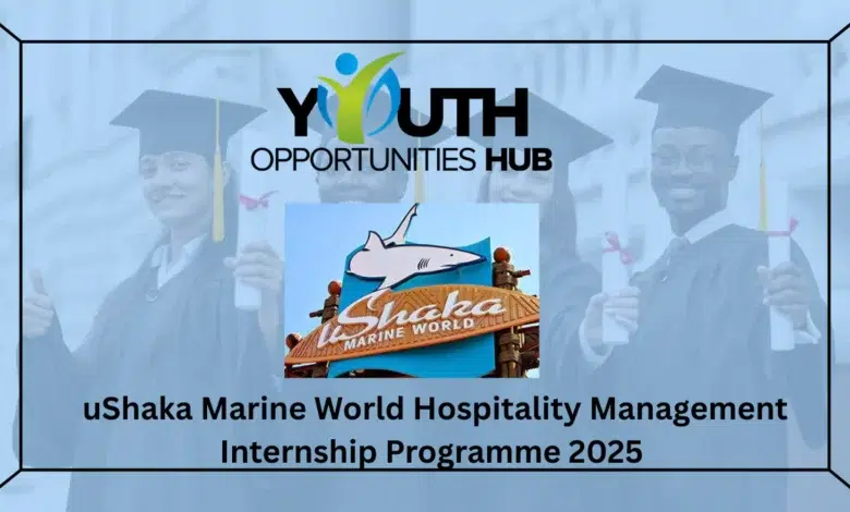 uShaka Marine World Hospitality Management Internship Programme 2025