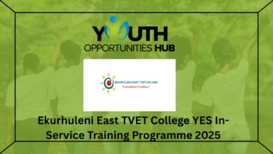 Ekurhuleni East TVET College YES In-Service Training Programme 2025