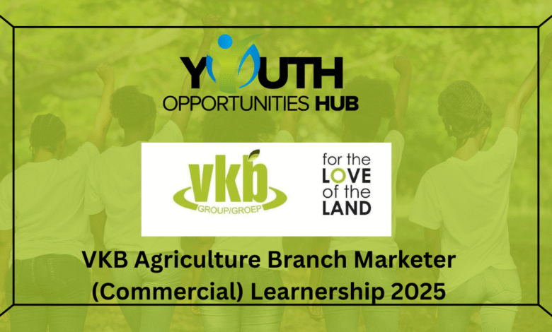 VKB Agriculture Branch Marketer (Commercial) Learnership 2025
