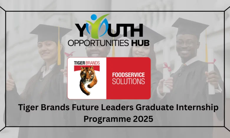 Tiger Brands Future Leaders Graduate Internship Programme 2025