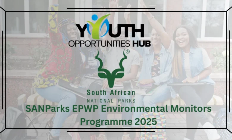 SANParks EPWP Environmental Monitors Programme 2025