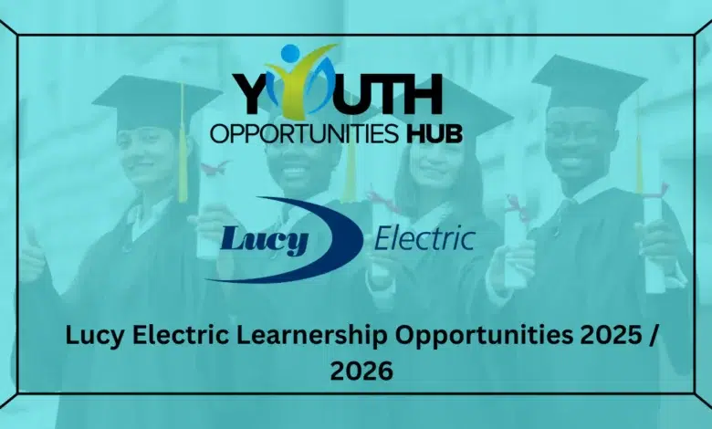 Lucy Electric Learnership Opportunities 2025 / 2026