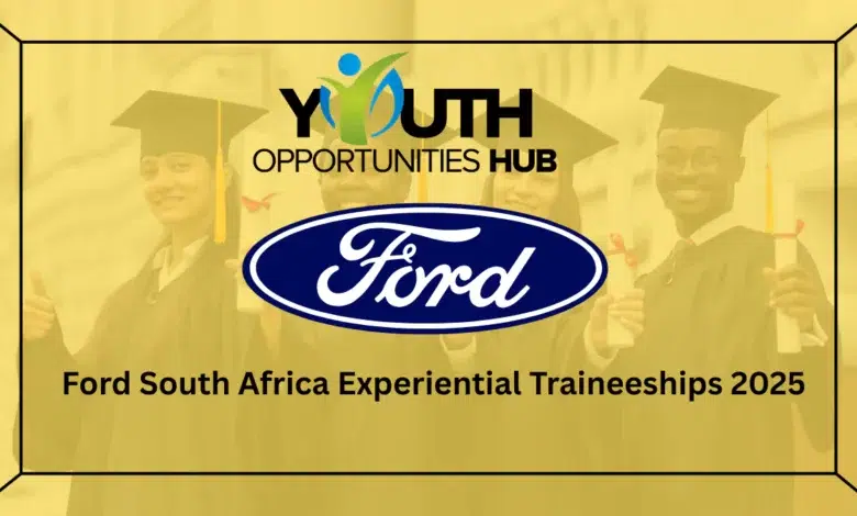 Ford South Africa Experiential Traineeships 2025