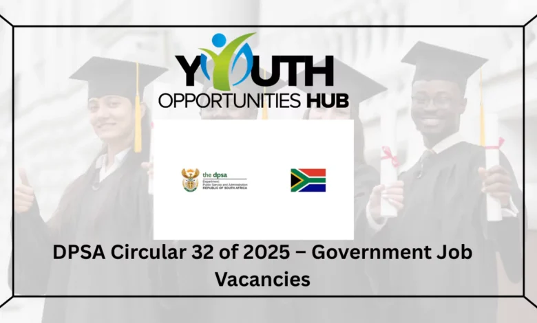 DPSA Circular 32 of 2025 – Government Job Vacancies
