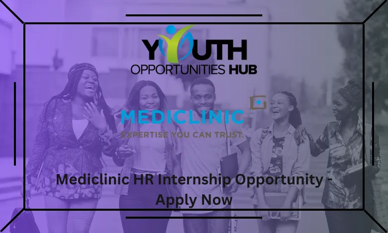 Mediclinic HR Internship Opportunity