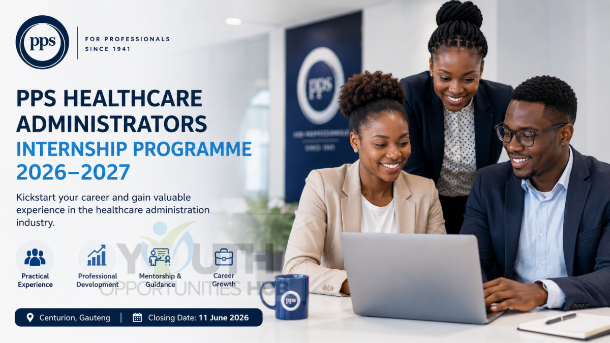 PPS Healthcare Administrators Internship Programme 2026–2027 Applications Open in Centurion