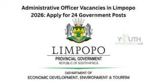 Administrative Officer Vacancies in Limpopo 2026: Apply for 24 Government Posts