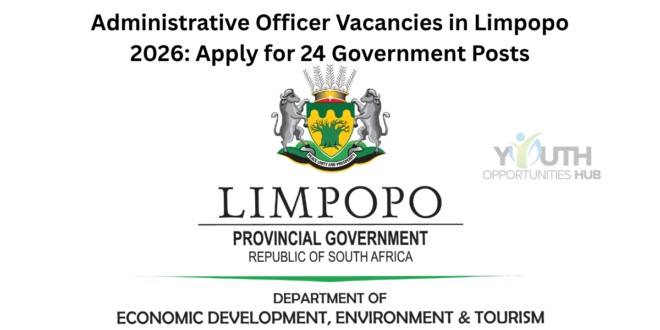 Administrative Officer Vacancies in Limpopo 2026: Apply for 24 Government Posts