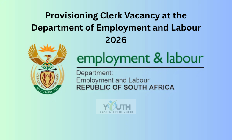 Provisioning Clerk Vacancy at the Department of Employment and Labour 2026