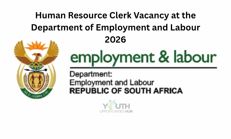 Human Resource Clerk Vacancy at the Department of Employment and Labour 2026