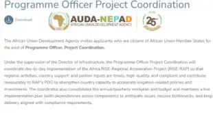 The African Union Development Agency invites applicants for the post of Programme Officer, Project Coordination